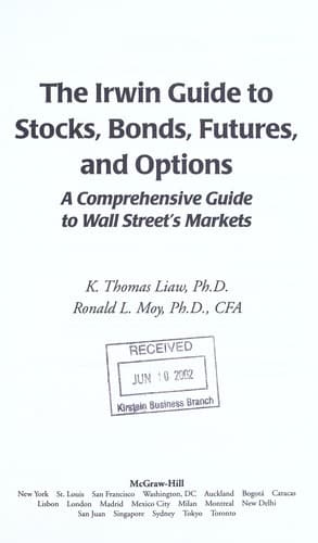 Cover of The Irwin guide to stocks, bonds, futures, and options by K. Thomas Liaw