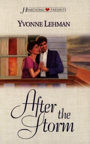 Cover of After the Storm (Heartsong Presents #290) by Yvonne Lehman