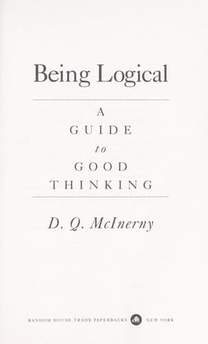 Cover of Being logical by Dennis Q. McInerny