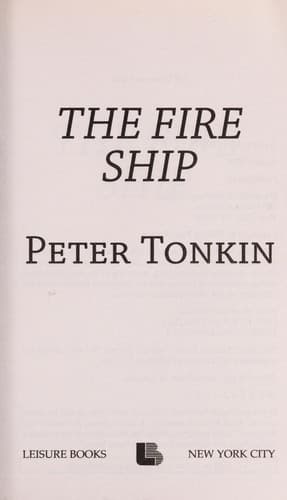 Cover of The fire ship by Peter Tonkin