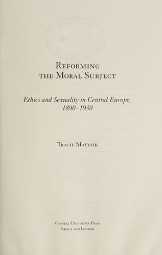 Cover of Reforming the moral subject by Tracie Matysik