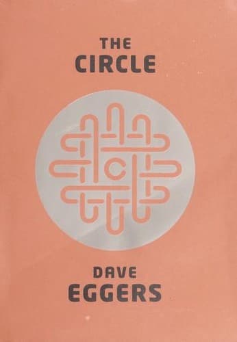 Cover of The Circle by Dave Eggers