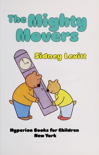 Cover of The Mighty Movers by Sidney Levitt