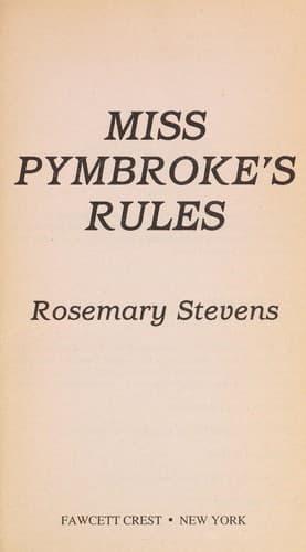 Cover of Miss Pymbroke's rules by Rosemary Stevens