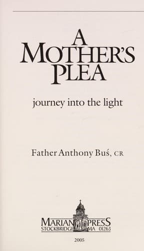 Cover of A mother's plea by Anthony Buś