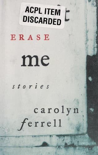 Cover of Don't erase me by Carolyn Ferrell