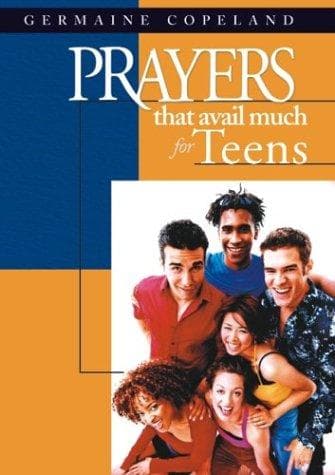 Cover of Prayers that avail much for teens by Germaine Copeland