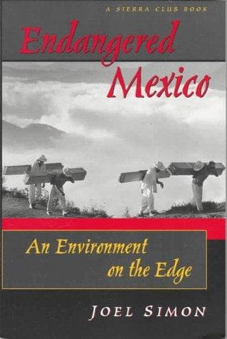 Cover of Endangered Mexico by Joel Simon