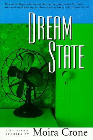 Cover of Dream state by Moira Crone