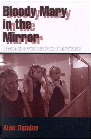 Cover of Bloody Mary in the Mirror by Alan Dundes
