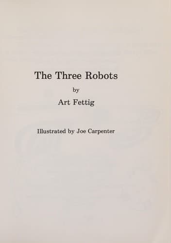 Cover of The Three Robots by Art Fettig