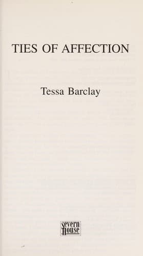 Cover of Ties of affection by Tessa Barclay