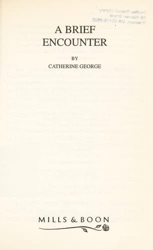 Cover of A Brief Encounter by Catherine George