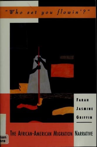 Cover of "Who set you flowin'?" by Farah Jasmine Griffin