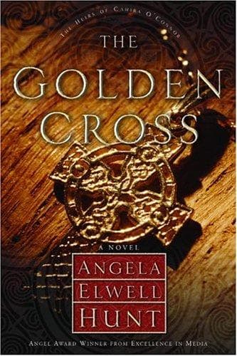 Cover of The Golden Cross by Angela Elwell Hunt