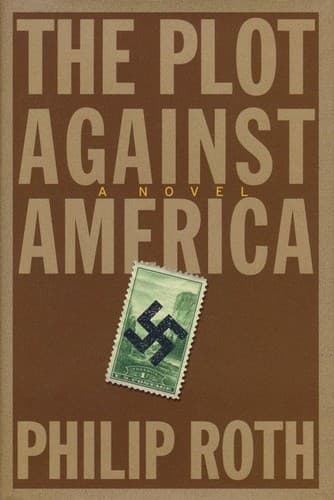 Cover of The Plot Against America by Philip Roth