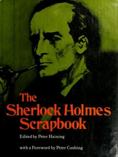 Cover of The Sherlock Holmes Scrapbook by Peter Haining