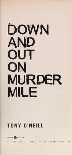 Cover of Down and out on Murder Mile by Tony O'Neill