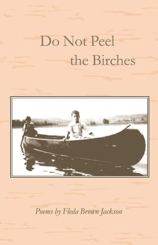 Cover of Do not peel the birches by Fleda Brown Jackson