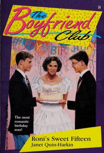 Cover of Roni's Sweet Fifteen (The Boyfriend Club, No 8) by Janet Quin-Harkin