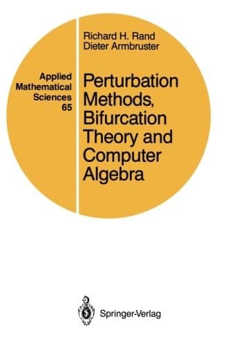 Cover of Perturbation methods, bifurcation theory, and computer algebra by R. H. Rand