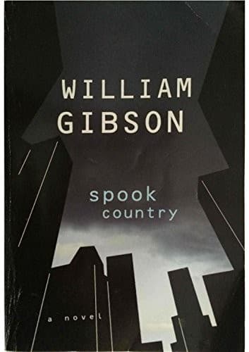 Cover of Spook Country by William Gibson