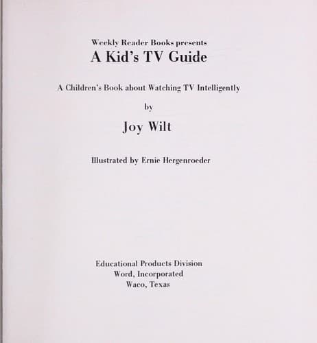 Cover of Every Kid's Guide to Watching TV Intelligently (Living Skills) by Joy Berry