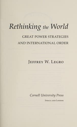 Cover of Rethinking the world by Jeffrey Legro