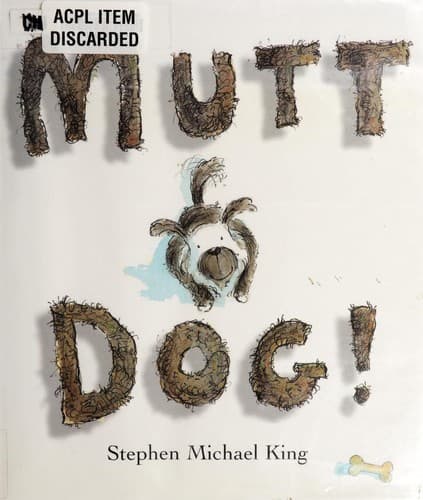 Cover of Mutt dog! by Stephen Michael King
