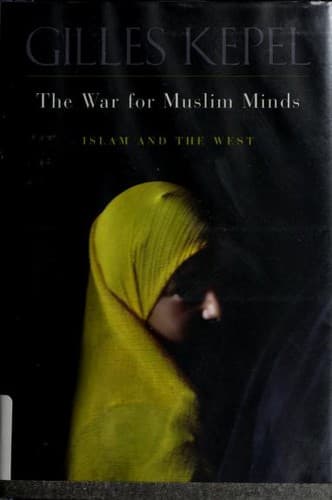 Cover of The War for Muslim Minds by Gilles Kepel
