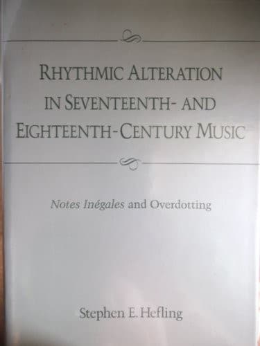 Cover of Rhythmic alteration in seventeenth- and eighteenth-century music by Stephen E. Hefling