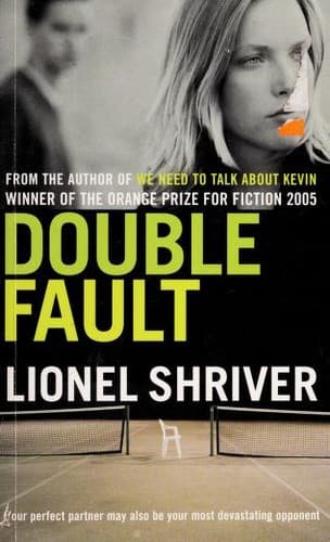 Cover of Double fault by Lionel Shriver