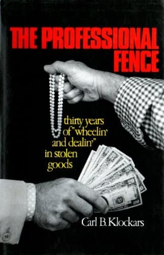 Cover of The professional fence by Carl B. Klockars