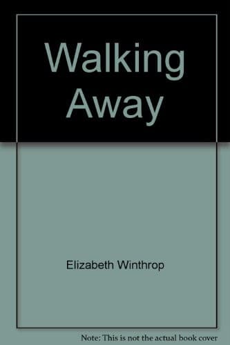 Cover of Walking away by Elizabeth Winthrop