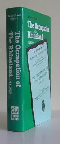 Cover of The occupation of the Rhineland, 1918-1929 by J. E. Edmonds