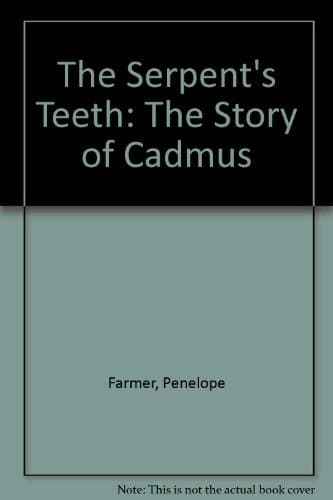 Cover of The serpent's teeth by Penelope Farmer