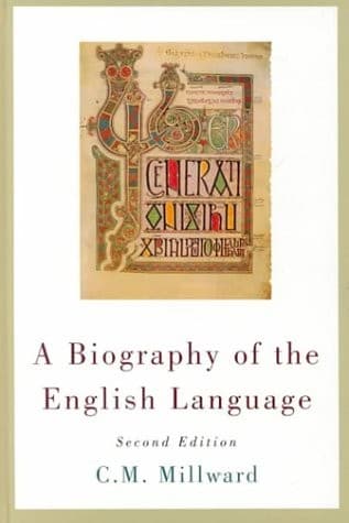Cover of A biography of the English language by C. M. Millward