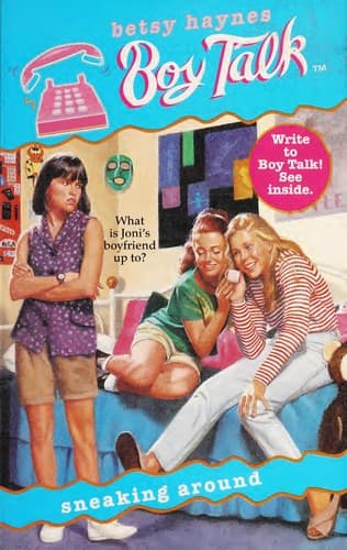 Cover of Sneaking Around by Betsy Haynes