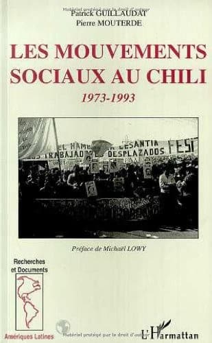 Cover of Les mouvements sociaux au Chili, 1973-1993 by Patrick Guillaudat