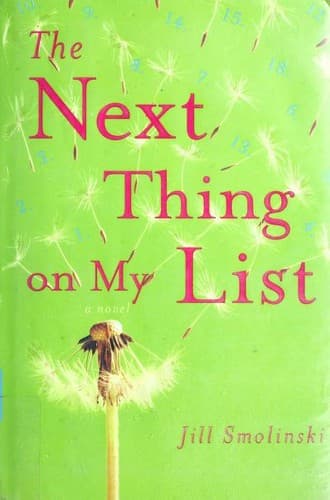 Cover of Next Thing on My List by Jill Smolinski