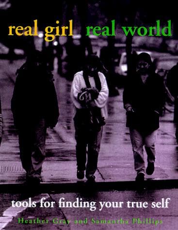 Cover of Real girl/real world by Heather M. Gray