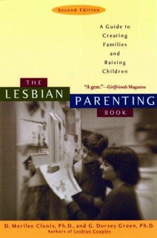 Cover of The lesbian parenting book by D. Merilee Clunis