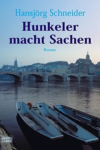 Cover of Hunkeler macht Sachen by Hansjörg Schneider
