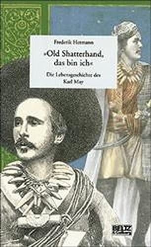 Cover of »Old Shatterhand, das bin ich« by Frederik Hetmann