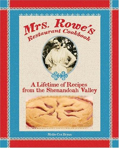 Cover of The Mrs. Rowe Family Restaurant cookbook by Mollie Cox Bryan