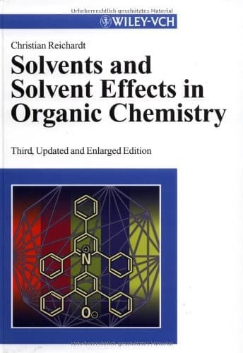 Cover of Solvents and solvent effects in organic chemistry by Christian Reichardt