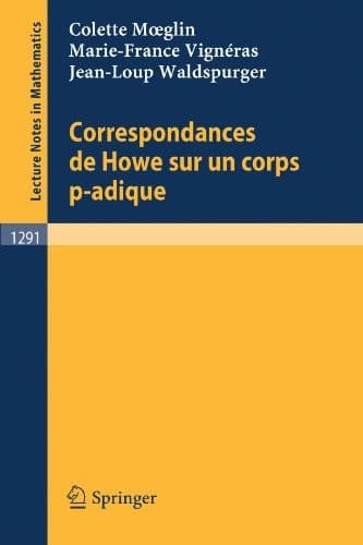 Cover of Correspondances de Howe sur un corps p-adique by Colette Moeglin