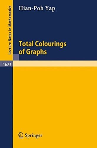 Cover of Total colourings of graphs by H. P. Yap