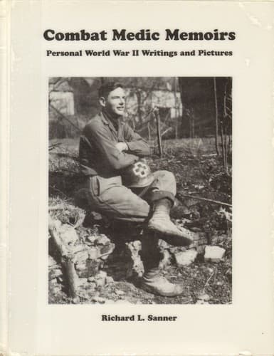 Cover of Combat medic memoirs by Richard L. Sanner