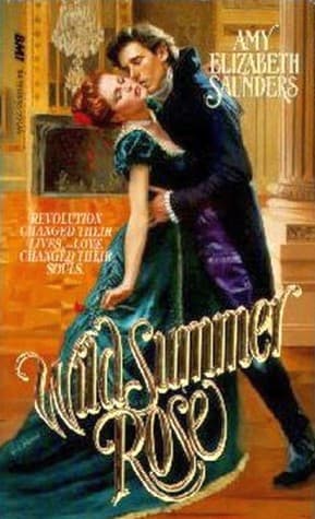 Cover of Wild Summer Rose by Amy Elizabeth Saunders